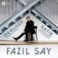 Fazil Say, klaver, spiller Debussy Preludes Bind 1 og Satie